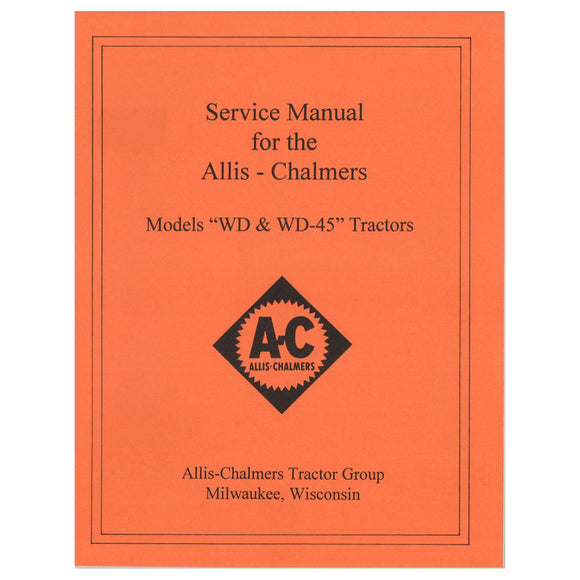 SERVICE MANUAL: AC WD, WD45 GAS - Bubs Tractor Parts