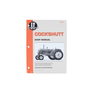 Cockshutt I&T Shop Manual - Bubs Tractor Parts