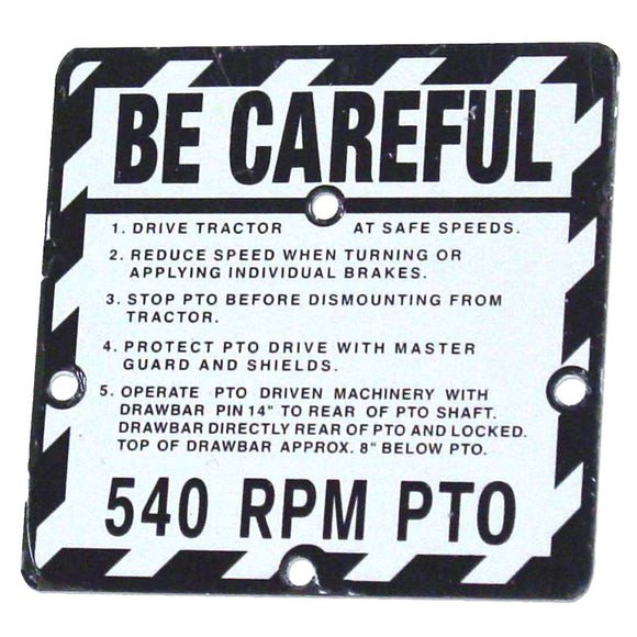 Be Careful Plate - Bubs Tractor Parts