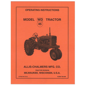 Operators Manual Reprint: AC WD45 - Bubs Tractor Parts