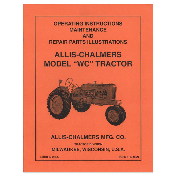 Operators Manual Reprint: AC WC (1939) - Bubs Tractor Parts