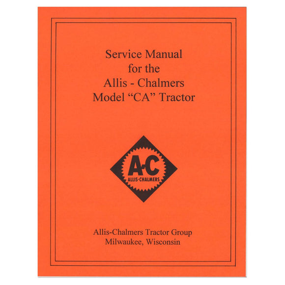 AC Ca Service Manual Reprint - Bubs Tractor Parts
