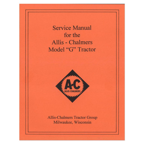 Service Manual Reprint: AC G - Bubs Tractor Parts