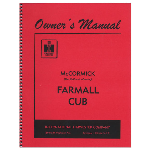 Operators Manual: Farmall Cub (Before 1960) - Bubs Tractor Parts