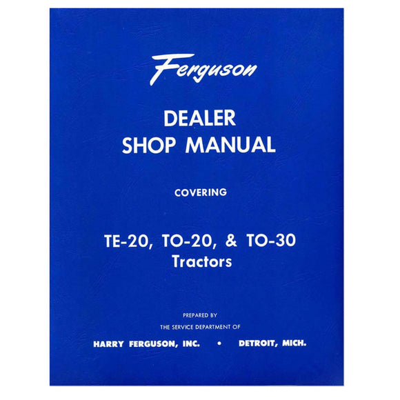 Dealer Shop Manual: MF TE20, TO20, TO30 - Bubs Tractor Parts