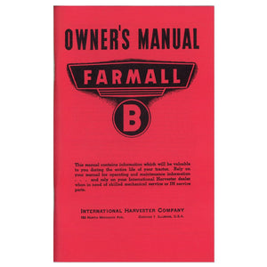Operator Manual: Farmall B - Bubs Tractor Parts