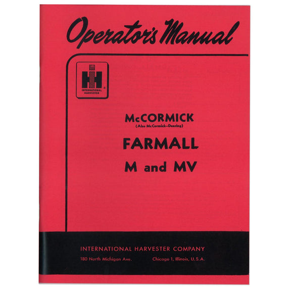 Operators Manual: Farmall M 1939-1952 - Bubs Tractor Parts