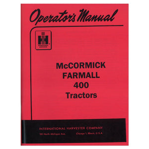 Operators Manual: Farmall 400 - Bubs Tractor Parts