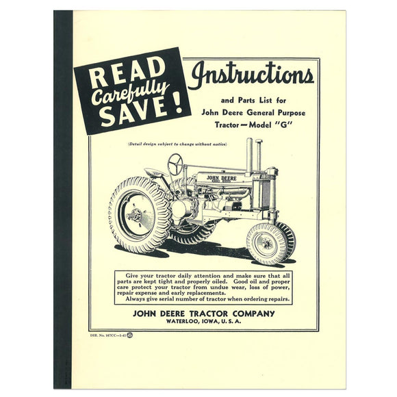 OPERATING INSTRUCTION MANUAL: UNSTYLED JD G - Bubs Tractor Parts