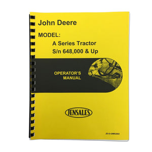 Operators Manual: Styled JD A (SN 648000 And Up) - Bubs Tractor Parts