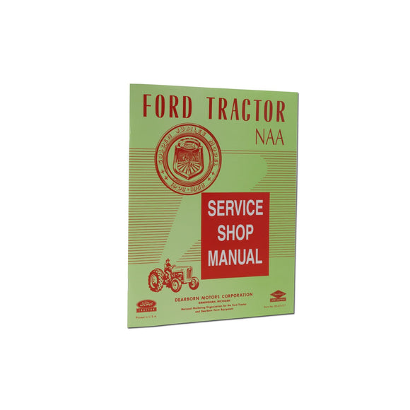 Ford NAA Service Manual Reprint - Bubs Tractor Parts
