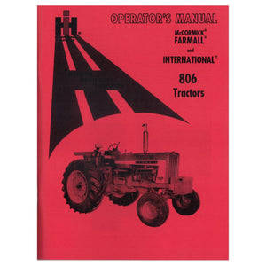 Operators Manual: IH 806 - Bubs Tractor Parts