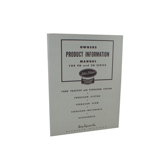 OWNERS PRODUCT INFORMATION MANUAL - Bubs Tractor Parts