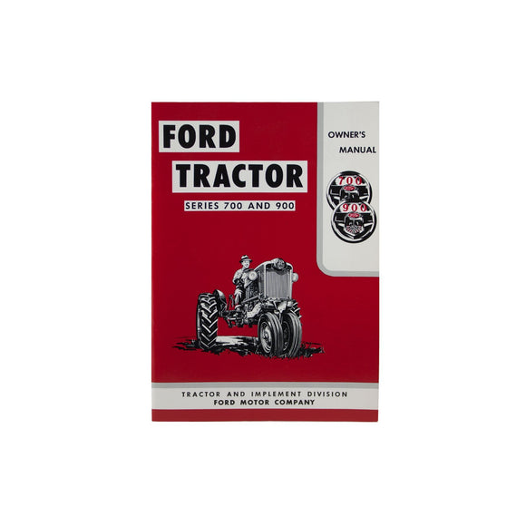 Operator Manual Reprint: Ford 700 & 900 Series - Bubs Tractor Parts