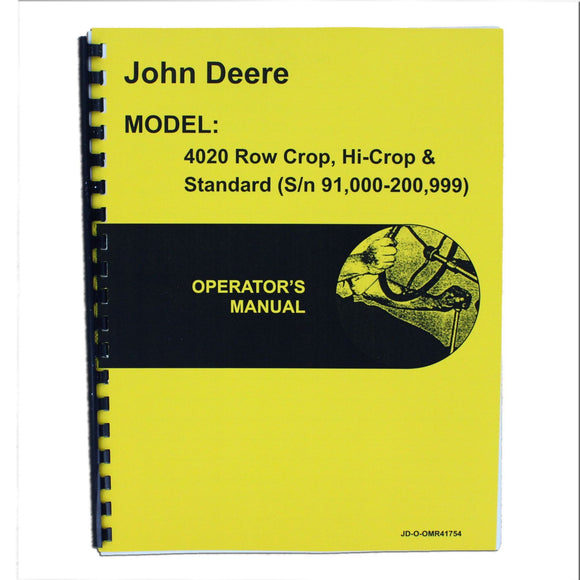 Operators Manual Reprint: JD 4020 Standard and Rowcrop; gas, LP, diesel - Bubs Tractor Parts