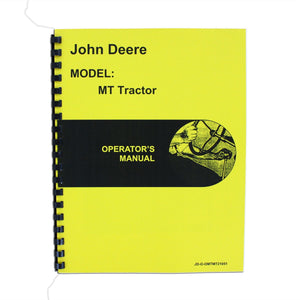 Operators Manual Reprint: JD MT Only - Bubs Tractor Parts