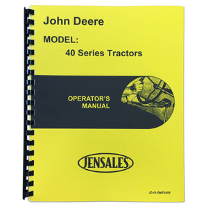 Operators Manual Reprint: JD 40 - Bubs Tractor Parts