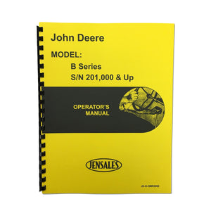 Operators Manual Reprint: JD Styled B Series Serial Number 201,000 and higher - Bubs Tractor Parts