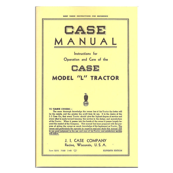 Operators Manual Reprint: Case L - Bubs Tractor Parts