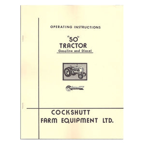Operators Manual Reprint: Cockshutt 50 - Bubs Tractor Parts