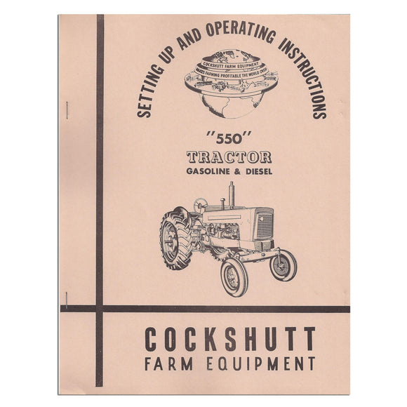 Operators Manual Reprint: Cockshutt 550 - Bubs Tractor Parts