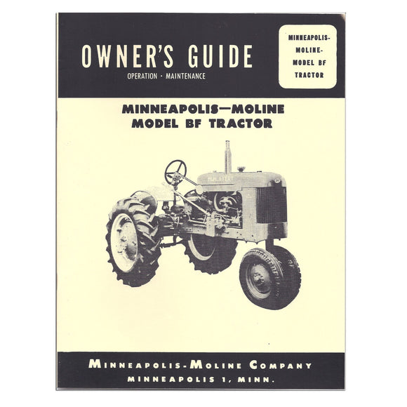 Operators Manual Reprint: Minneapolis Moline BF - Bubs Tractor Parts