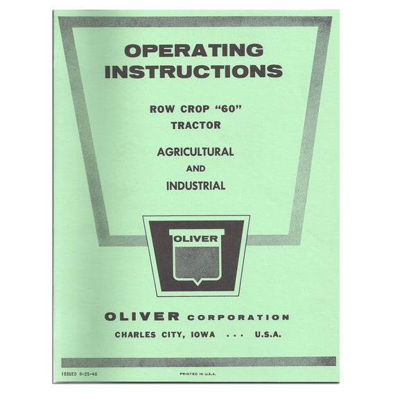 Operator and Parts Manual Reprint: Oliver 60 - Bubs Tractor Parts