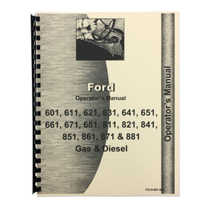 Operator Manual: Ford 601 & 801 Series Diesel - Bubs Tractor Parts